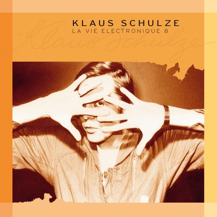 KLAUS SCHULZE - LA VIE ELECTRONIQUE VOL. 8