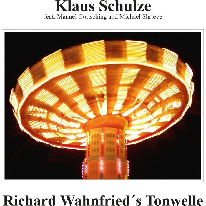 KLAUS SCHULZE - RICHARD WAHNFRIED'S TONWELLE