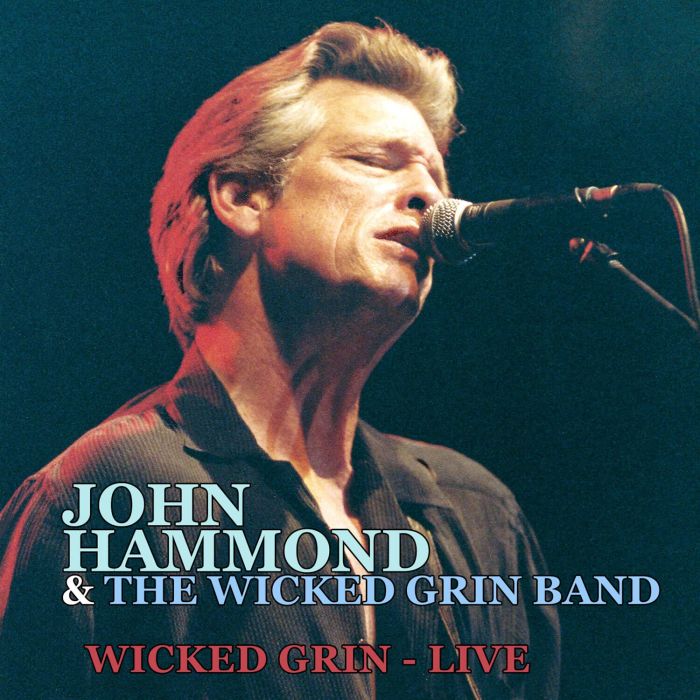 HAMMOND,JOHN & THE WICKED GRIN BAND - WICKED GRIN: LIVE