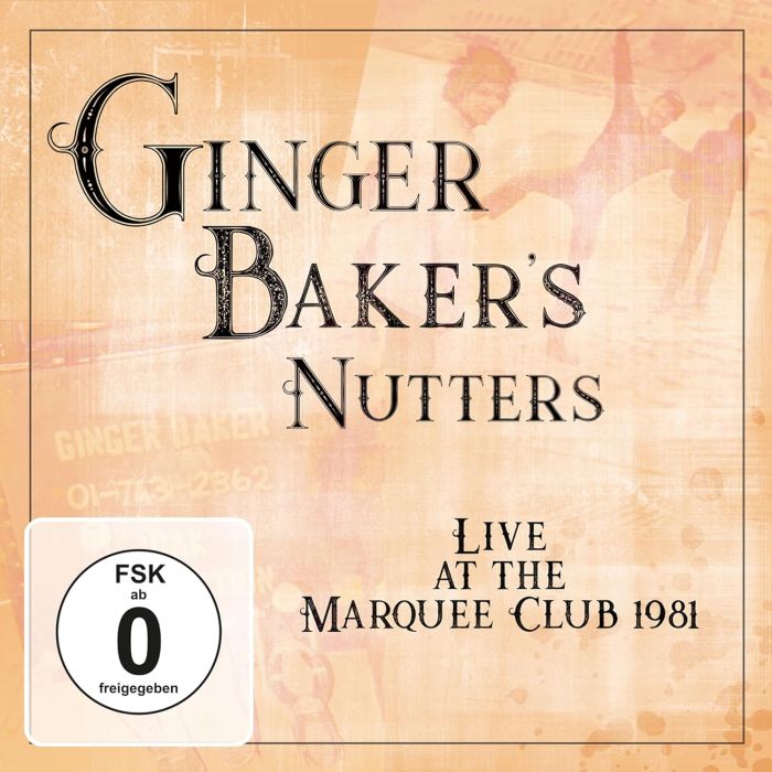 [CD/DVD] GINGER BAKER'S NUTTERS - LIVE AT MARQUEE CLUB 1981