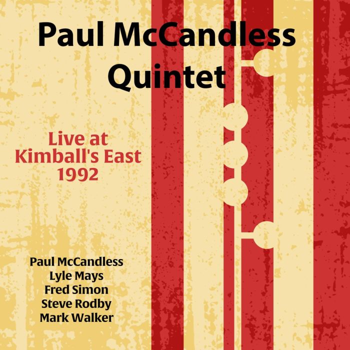 PAUL QUINTET MCCANDLESS - LIVE AT KIMBALL'S EAST 1992