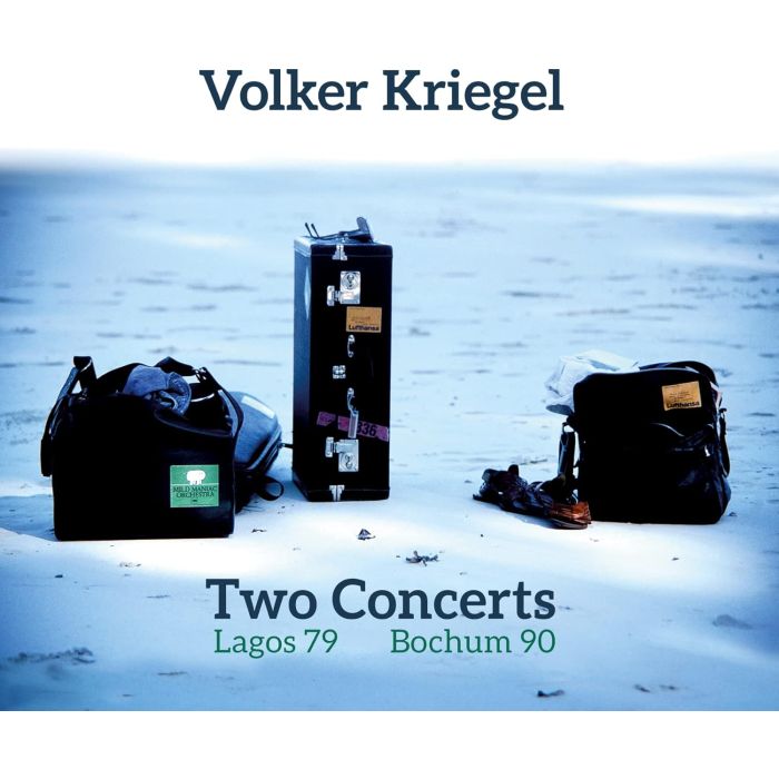 VOLKER KRIEGEL - TWO CONCERTS (LAGOS 1979 & BOCHUM 1990)