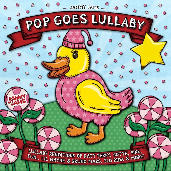 JAMMY JAMS - POP GOES LULLABY