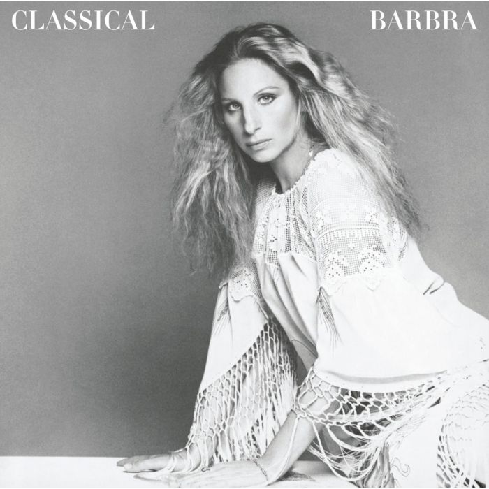 BARBRA STREISAND - CLASSICAL BARBRA