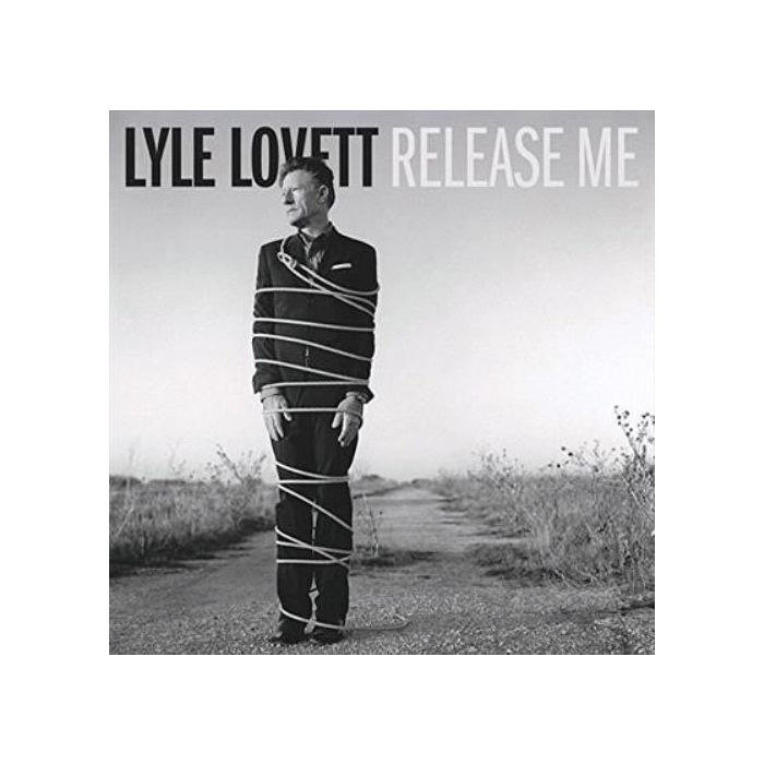 LYLE LOVETT - RELEASE ME