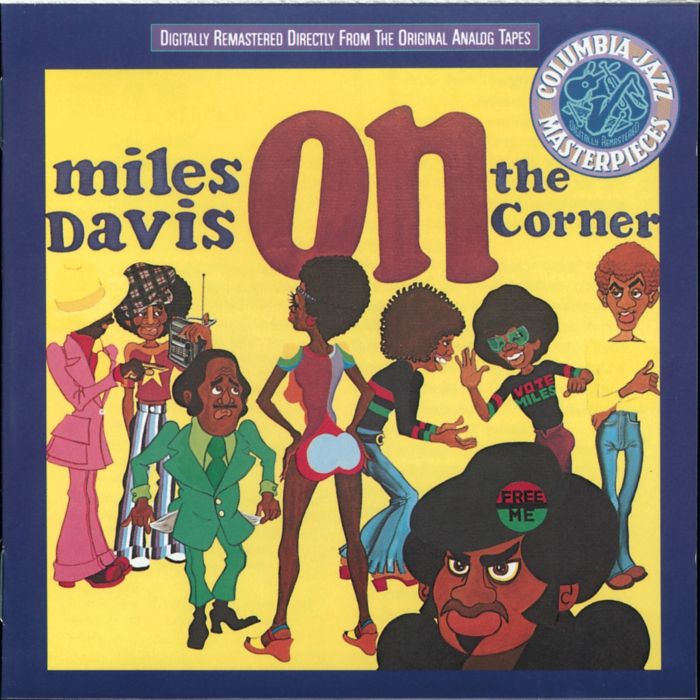 MILES DAVIS - ON THE CORNER