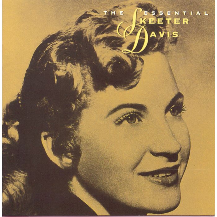 SKEETER DAVIS - ESSENTIAL SKEETER DAVIS