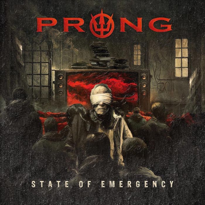 PRONG - STATE OF EMERGENCY
