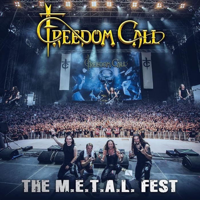 FREEDOM CALL - M.E.T.A.L. FEST