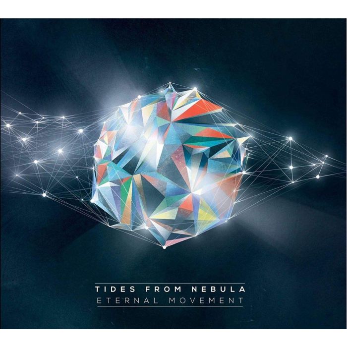 TIDES FROM NEBULA - ETERNAL MOVEMENT