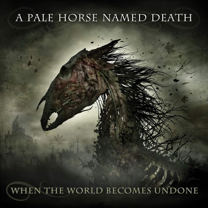 PALE HORSE NAMED DEATH - WHEN THE WORLD BECOMES UNDONE
