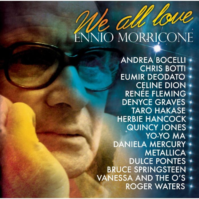 ENNIO MORRICONE - WE ALL LOVE ENNIO MORRICONE