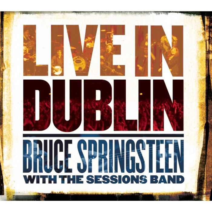 BRUCE SPRINGSTEEN - LIVE IN DUBLIN