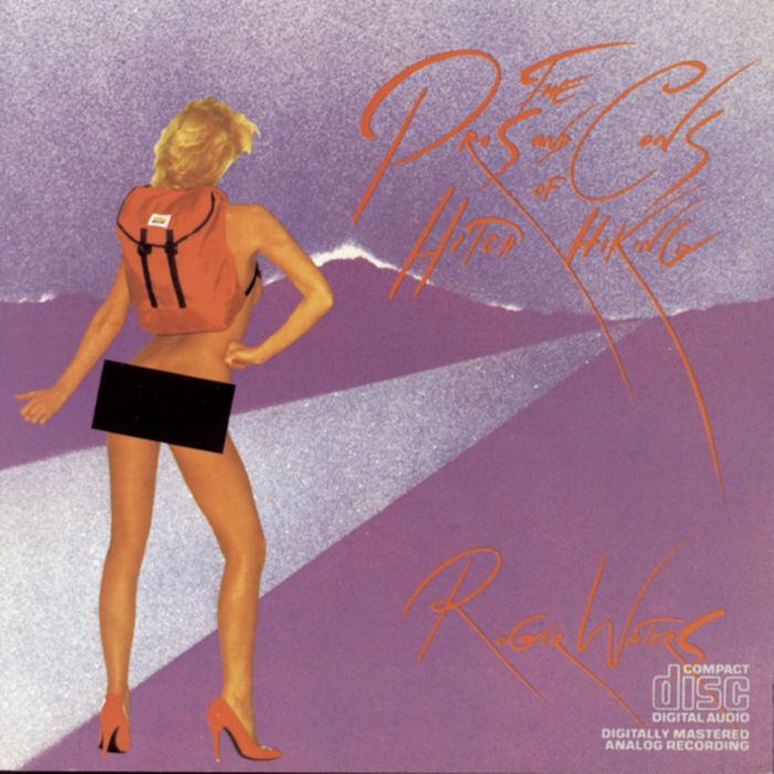 ROGER WATERS - PROS & CONS OF HITCH HIKING