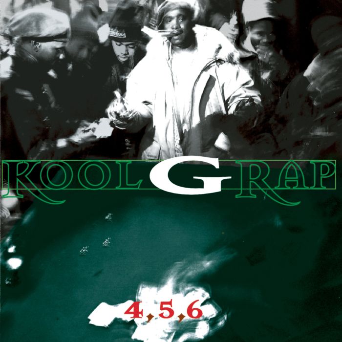 KOOL G RAP - 4 5 6
