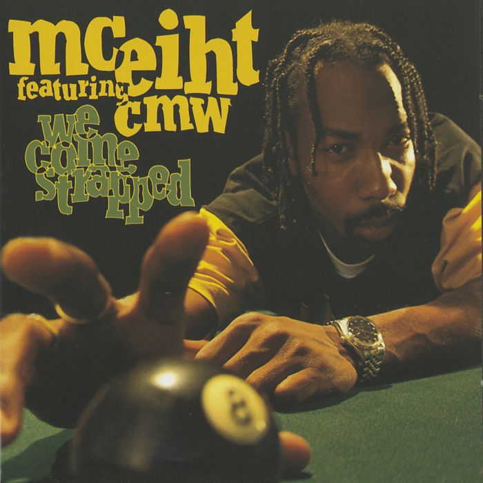 MC EIHT FEATURING CMW - WE COME STRAPPED