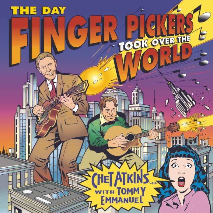 ATKINS,CHET / EMMANUEL,TOMMY - DAY FINGER PICKERS TOOK OVER THE WORLD