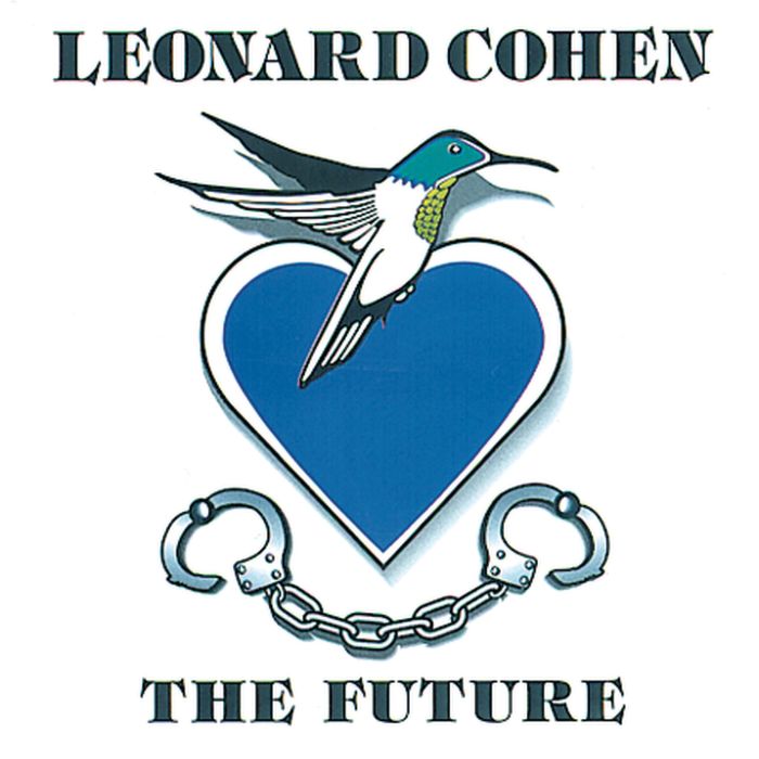 LEONARD COHEN - FUTURE / 10 NEW SONGS