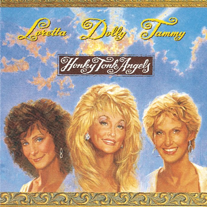 PARTON,DOLLY / WYNETTE,TAMMY / LYNN,LORETTA - HONKY TONK ANGELS