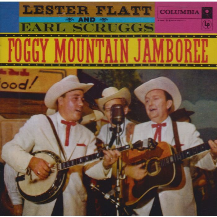 FLATT & SCRUGGS - FOGGY MOUNTAIN JAMBOREE