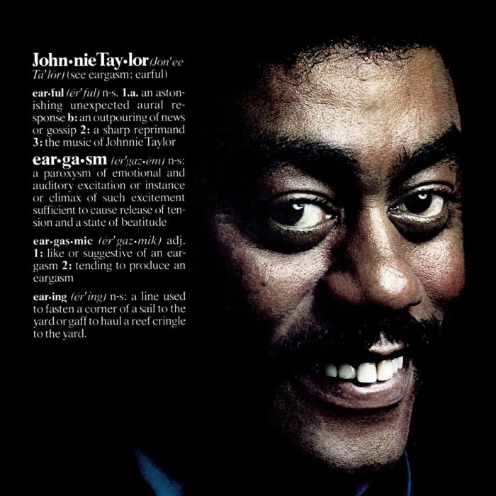 JOHNNIE TAYLOR - EARGASM