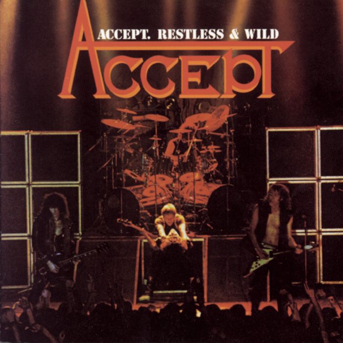 ACCEPT - RESTLESS & WILD