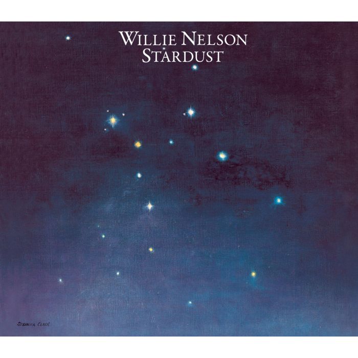 WILLIE NELSON - STARDUST (30TH ANNIVERSARY LEGACY EDITION)