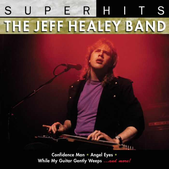 JEFF BAND HEALEY - SUPER HITS