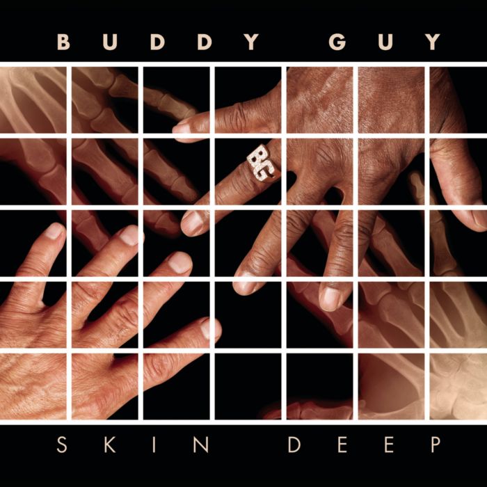 BUDDY GUY - SKIN DEEP