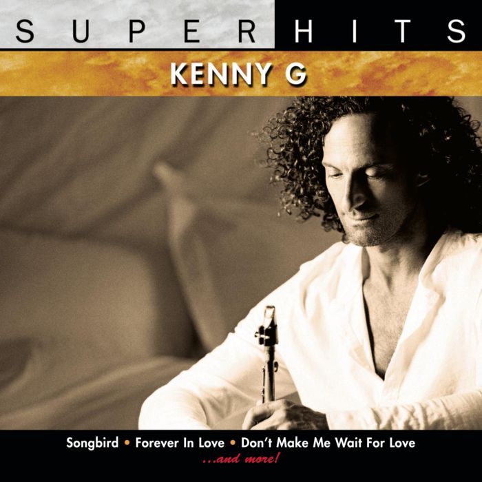 KENNY G - SUPER HITS