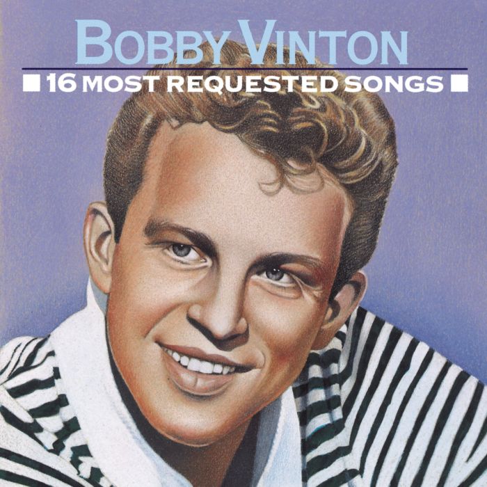 BOBBY VINTON - 16 MOST REQUESTED SONGS