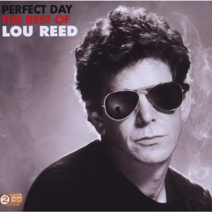 LOU REED - PERFECT DAY: BEST OF