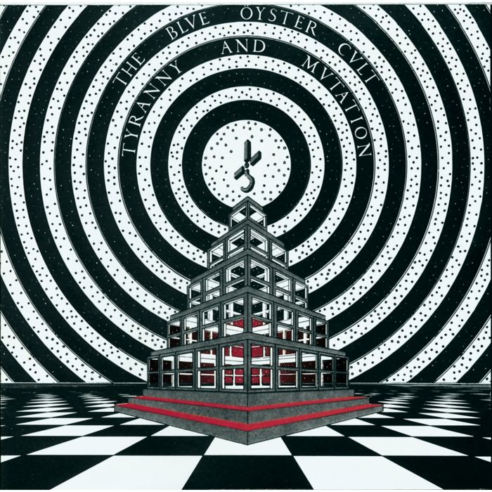 BLUE OYSTER CULT - TYRANNY & MUTATION