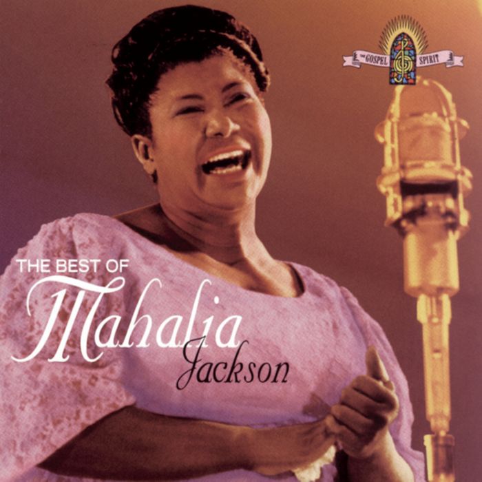 MAHALIA JACKSON - BEST OF MAHALIA JACKSON