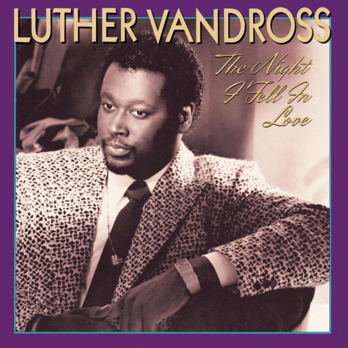 LUTHER VANDROSS - NIGHT I FELL IN LOVE