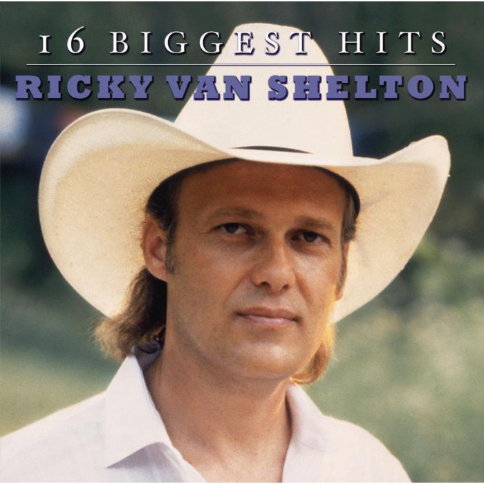 RICKY VAN SHELTON - 16 BIGGEST HITS