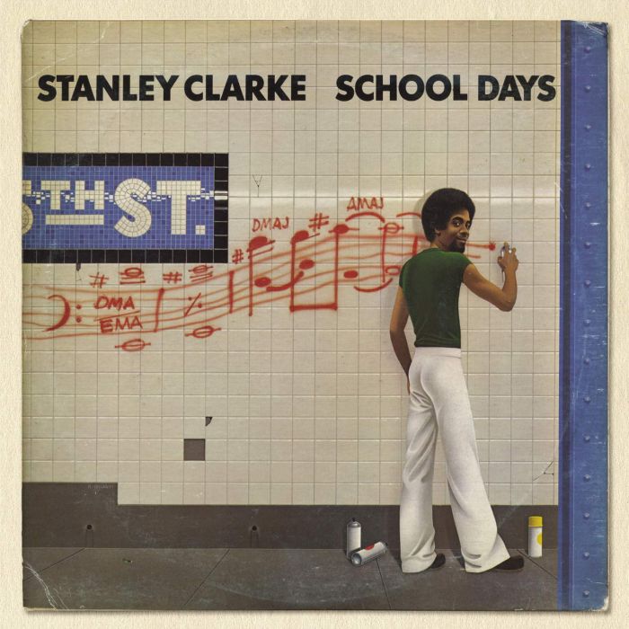 STANLEY CLARKE - SCHOOL DAYS