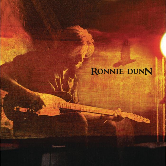 RONNIE DUNN - RONNIE DUNN