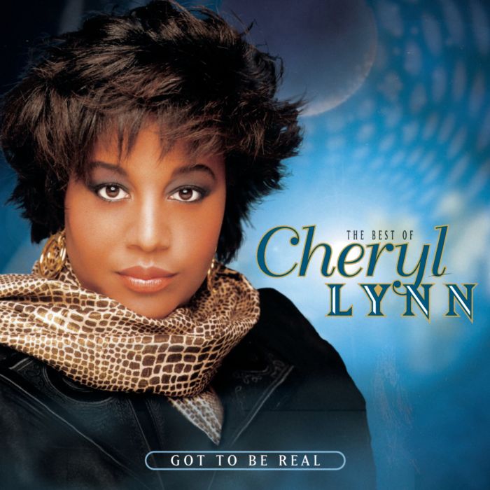 CHERYL LYNN - GOT TO BE REAL: BEST OF