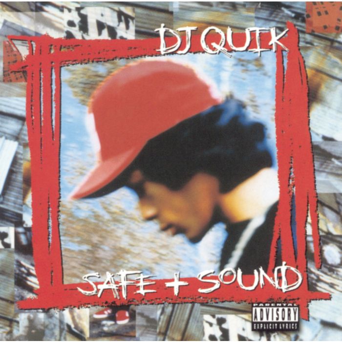 DJ QUIK - SAFE & SOUND