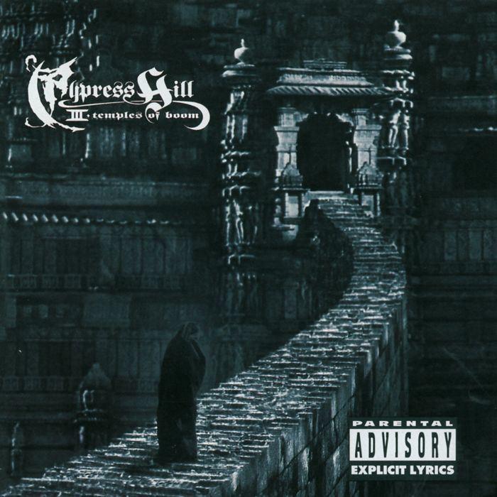 CYPRESS HILL - III: TEMPLES OF BOOM