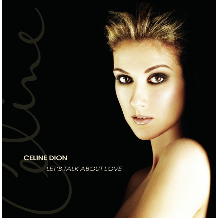 CELINE DION - LET'S TALK ABOUT LOVE