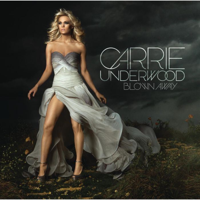 CARRIE UNDERWOOD - BLOWN AWAY