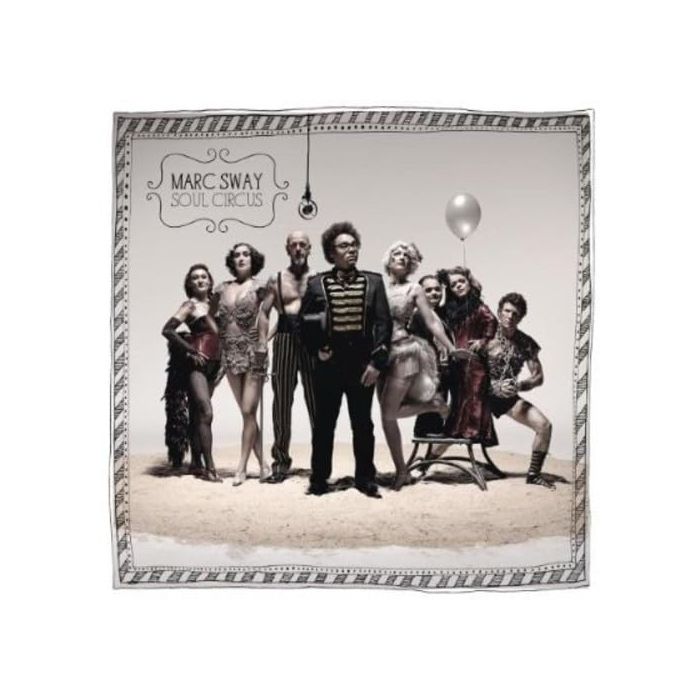 MARC SWAY - SOUL CIRCUS