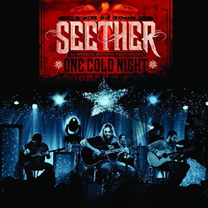 SEETHER - ONE COLD NIGHT
