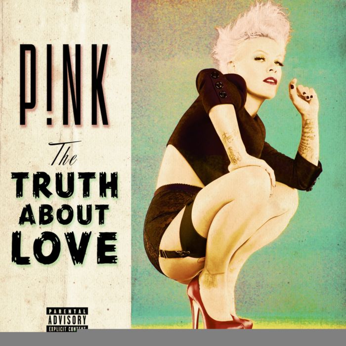 PINK - TRUTH ABOUT LOVE