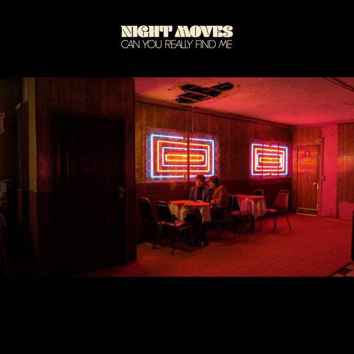 NIGHT MOVES - CAN YOU REALLY FIND ME (DL CARD)