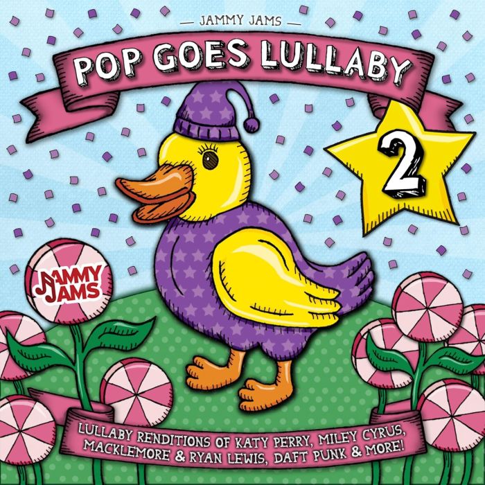 JAMMY JAMS - POP GOES LULLABY 2
