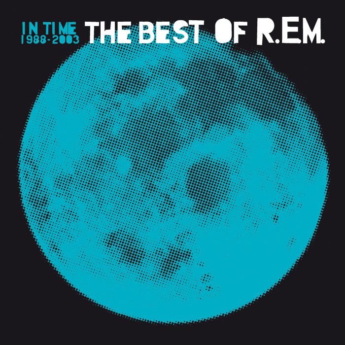 R.E.M. - IN TIME: BEST OF R.E.M. 1988-2003
