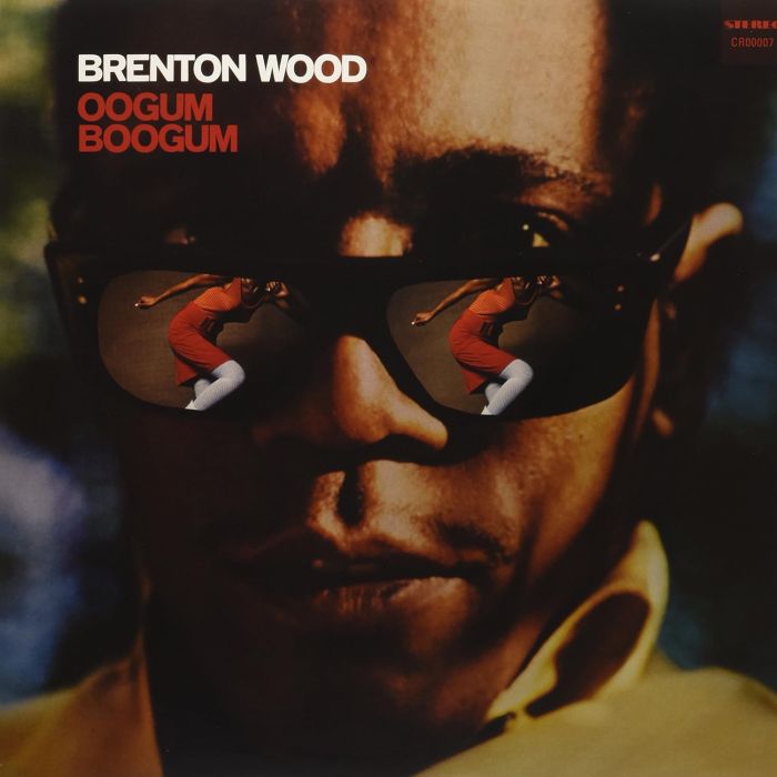 BRENTON WOOD - OOGUM BOOGUM